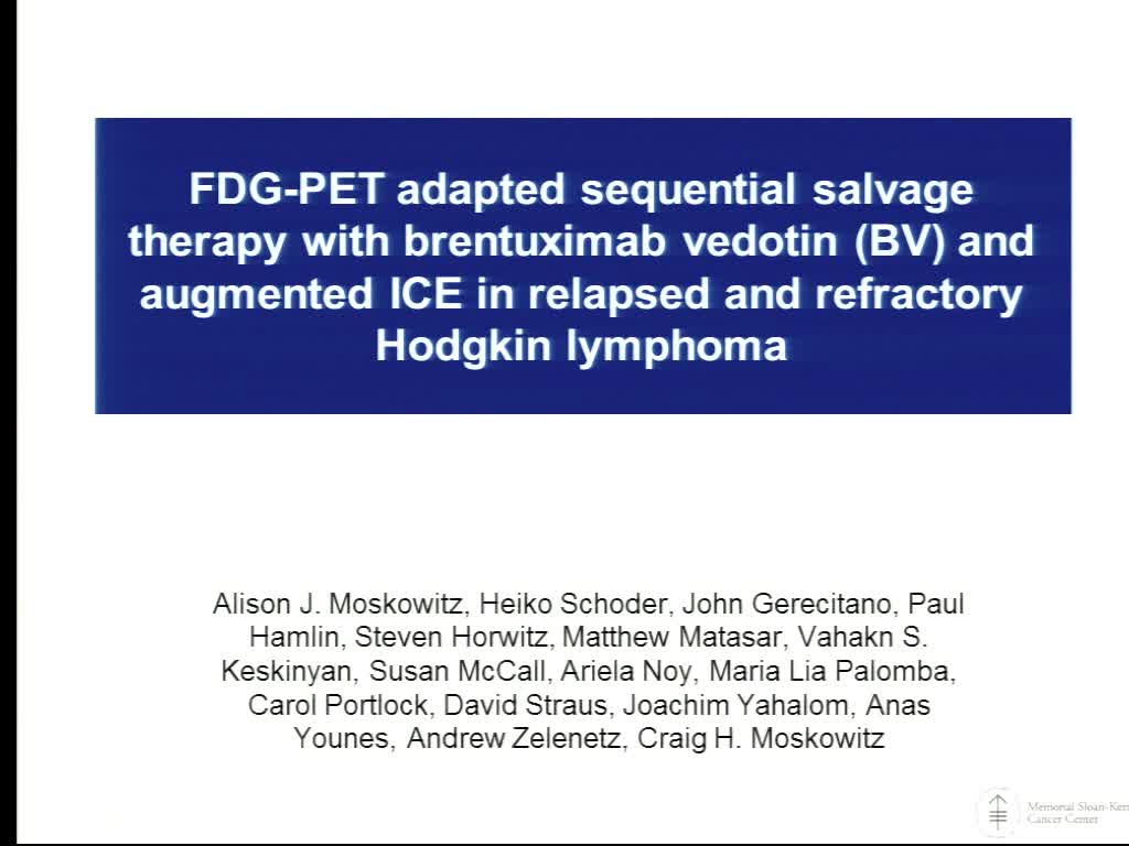 PET adapted sequential salvage therapy with brentuximab vedotin and augmented ICE for transplant eligible patients with relapsed and refractory Hodgkin Lymphoma