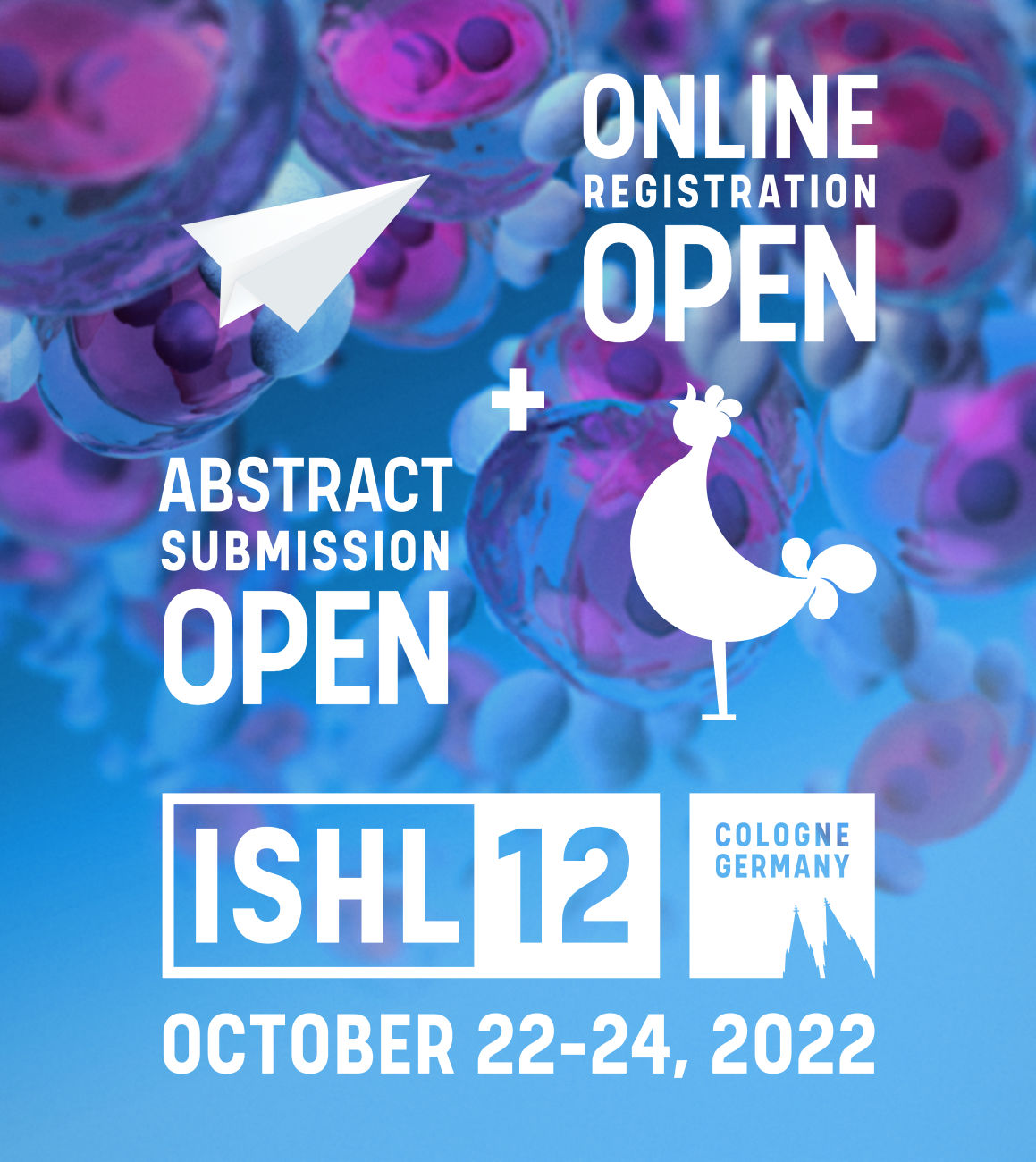 ISHL12 – Abstract Submission and Early Bird Registration