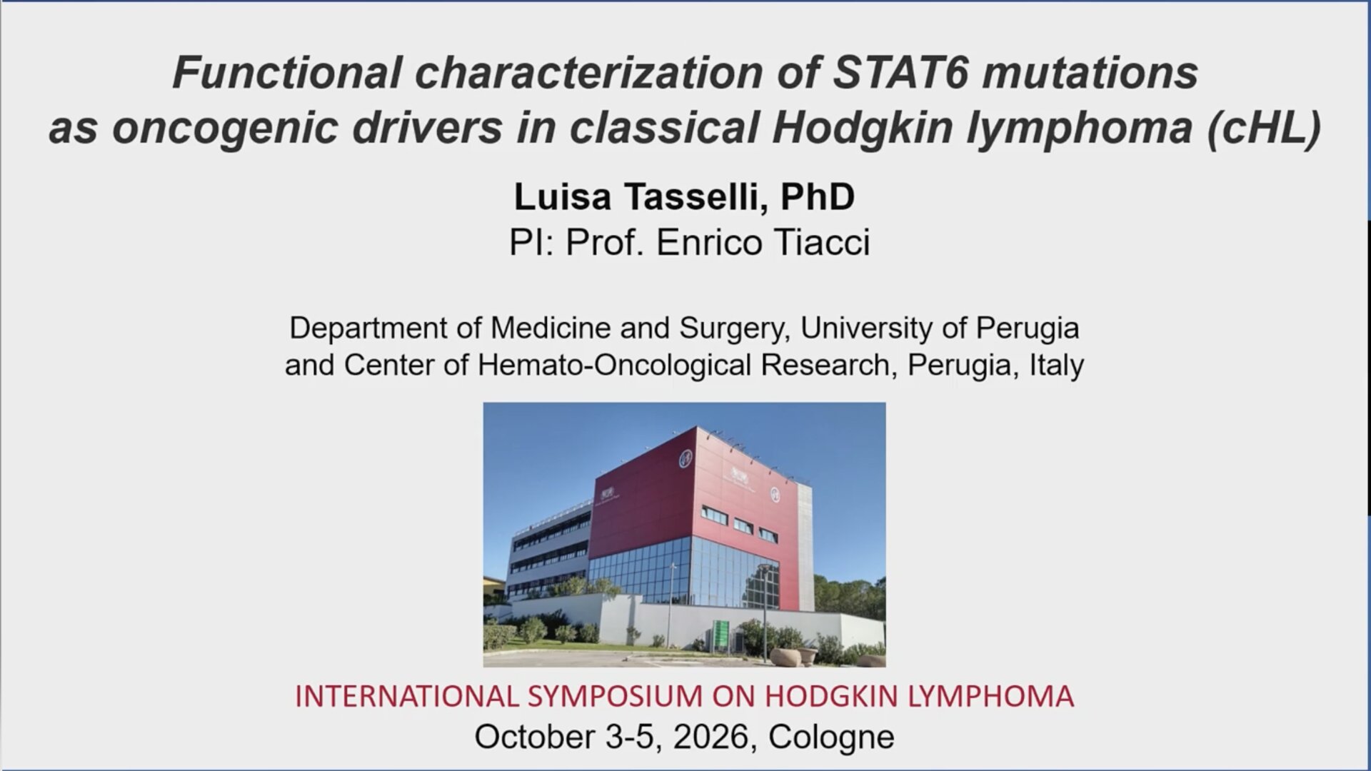 Abstract T046: Functional characterization of STAT6 mutations as oncogenic drivers in classical Hodgkin lymphoma (cHL)