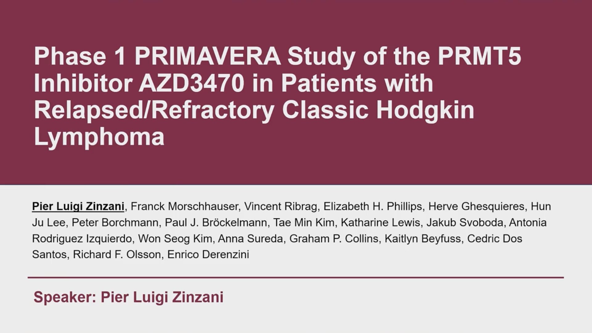 Abstract T106: Phase 1 PRIMAVERA Study of the PRMT5 Inhibitor AZD3470 in Patients with Relapsed/Refractory Classic Hodgkin Lymphoma