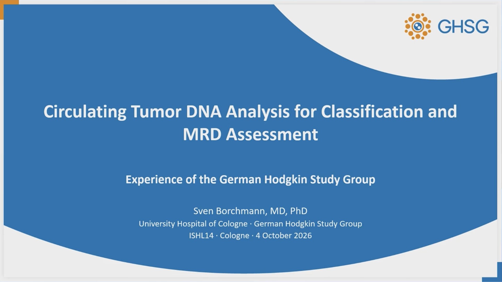Circulating Tumor DNA Analysis for Classification and MRD Assessment – Experience of the German Hodgkin Study Group